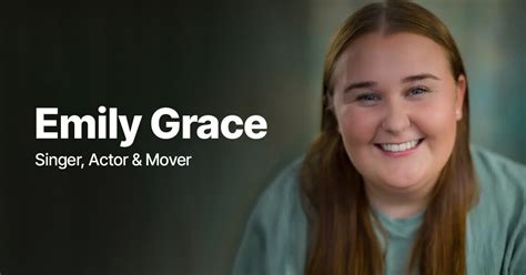 Emily Grace Singer Actor And Mover