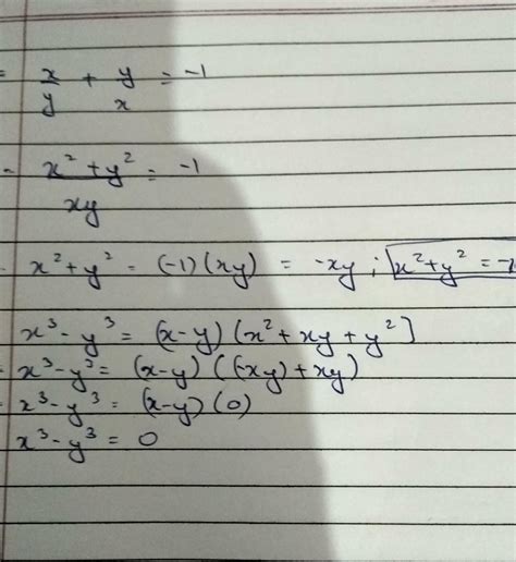 If X Upon Y Y Upon X Is Equal To 1 Then Find The Value Of X Cube