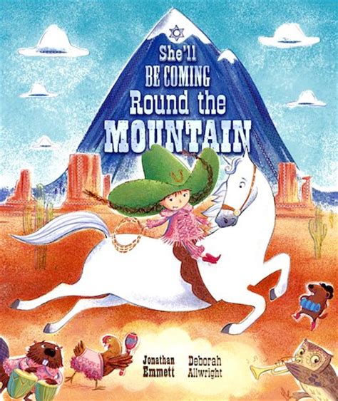 She’ll Be Coming Round the Mountain - Scholastic Kids' Club