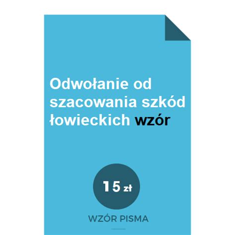 Odwo Anie Od Szacowania Szk D Owieckich Wz R