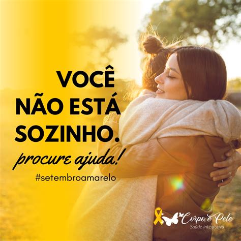 Setembro Amarelo A Importância De Cuidar Da Saúde Mental E Física