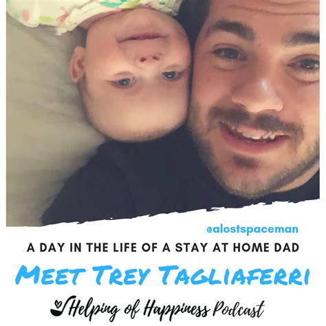 A Day in the Life of a Stay at Home Dad with Trey Tagliaferri (Episode