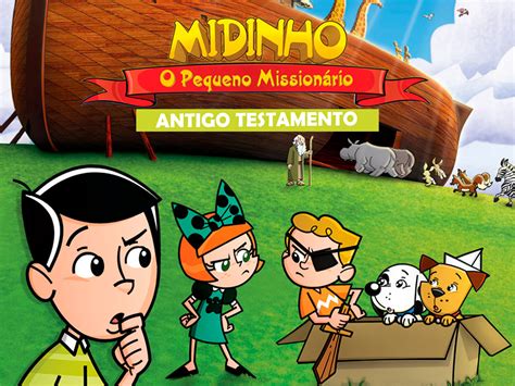 Prime Video Midinho O Pequeno Mission Rio Antigo Testamento