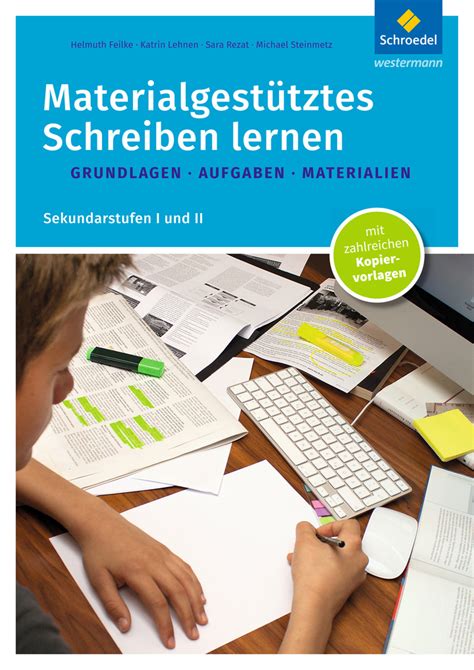 Materialgestütztes Schreiben lernen Grundlagen Aufgaben