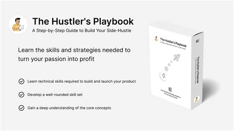 The Hustler S Playbook A Step By Step Guide To Build Your Side Hustle