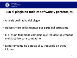 El Plagio Academico Y Las Herramientas Para Detectarlo Ppt