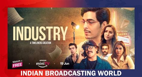 Amazon Minitv Unveils ‘industry Trailer Indian Broadcasting World