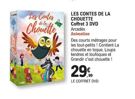 Promo Les Contes De La Chouette Coffret 3 Dvd Chez E Leclerc Espace