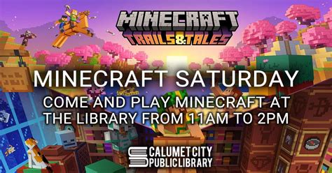 Minecraft Saturday Calumet City Public Library