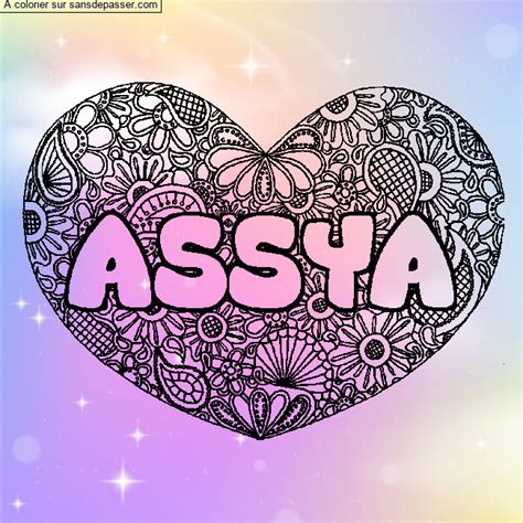 Dessin colorié Coloriage prénom ASSYA décor Mandala coeur par un