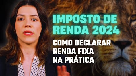 Imposto De Renda 2024 Como Declarar Renda Fixa Tesouro Direto