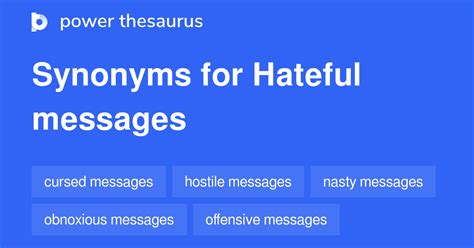 Hateful Messages synonyms - 6 Words and Phrases for Hateful Messages