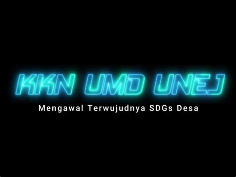 Kkn Umd Unej Periode Ii Tahun Kelompok Minggu Kelima Youtube