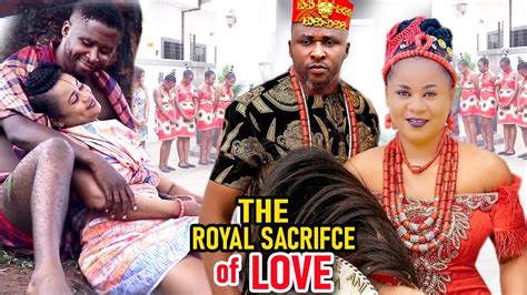 THE ROYAL SACRIFICE OF LOVE SEASON 1 2 FULL MOVIE ONNY MICHAEL