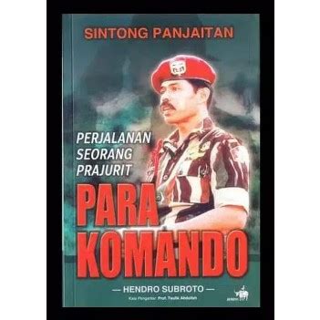 Jual Buku Sintong Panjaitan Perjalanan Seorang Prajurit Para Komando