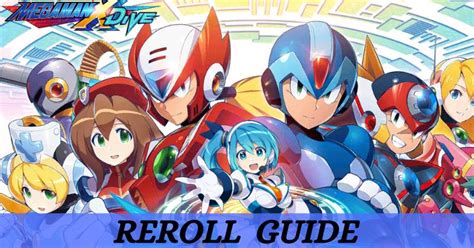 Mega Man X Dive Mobile Reroll Guide 2021 Game Guides Ldplayer