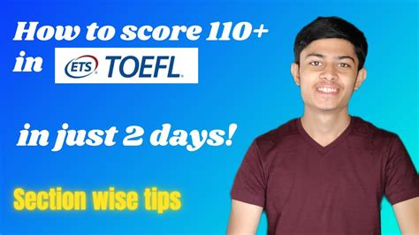 How To Score 110 In TOEFL Exam In 2 Days Section Wise Tips