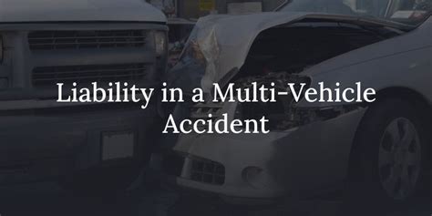 How Liability Is Determined In A Multi Vehicle Pileup Miller And Hine Law