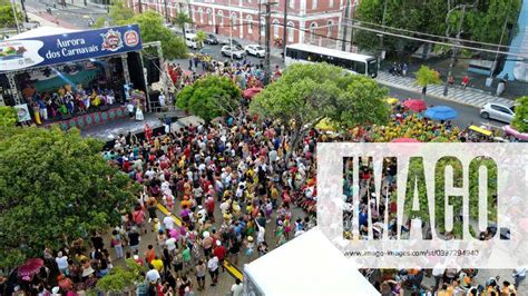 Recife Pe Desfile Bloco De Carnaval No Recife The