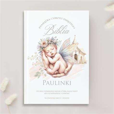 Personalizowana Biblia Premium Dla Wnuczki Prezent Na Chrzciny