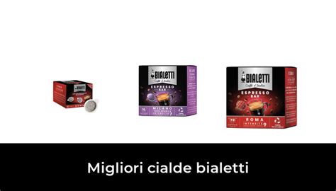 Migliori Cialde Bialetti Nel Secondo Esperti