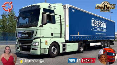 Euro Truck Simulator 2 1 50 MAN TGX Euro6 By SCS Delivery To DLC Vive