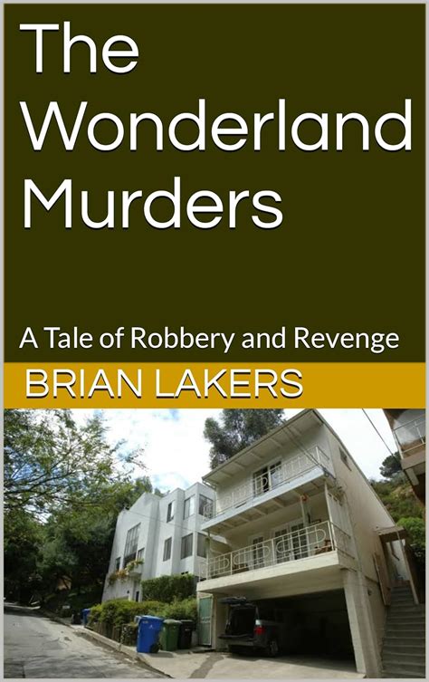 The Wonderland Murders A Tale Of Robbery And Revenge Ebook