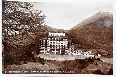 Cartolina Sestriere Grande Albergo Principi Di Piemonte 1940 Ca