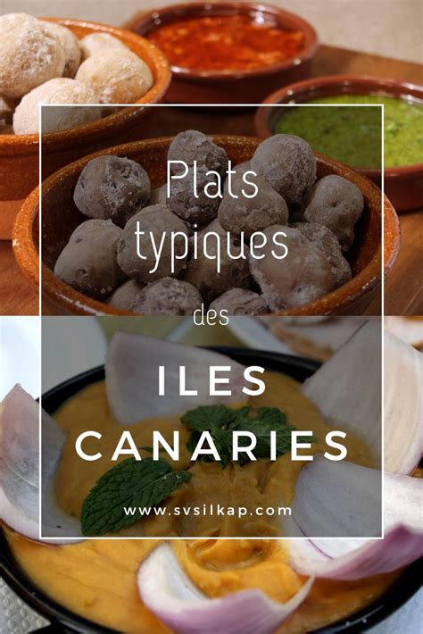 Les 10 Plats Typiques Des Canaries Silkap Plat Typique Plat Hot Sex