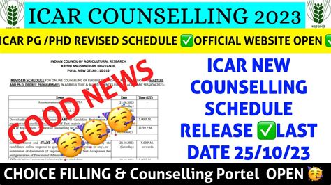 ICAR PG PHD COUNSELLING NEW SCHEDULE RELEASE REVISED SCHEDULE Choice