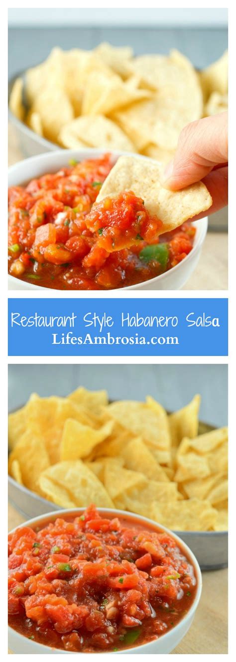 Restaurant Style Habanero Salsa Lifes Ambrosia