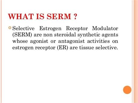 Selective Estrogen Receptor Modulator Alchetron The Free Social