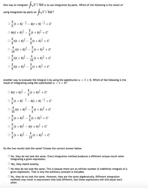 Solved One Way To Integrate ∫tt 6dt Is To Use Integration By