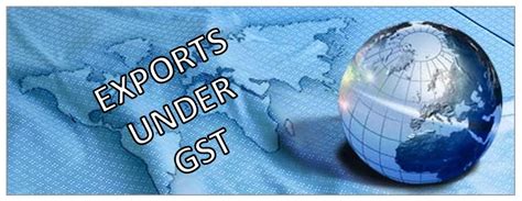 Export Procedure Under Gst Eligibility Impact Lut Bond