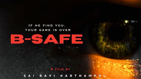 B Safe Awards Winning Short Film Sai Ravi Karthampol