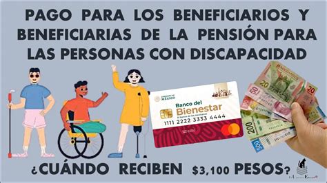 ≫ Pago Para Los Beneficiarios Y Beneficiarias De La PensiÓn Bienestar