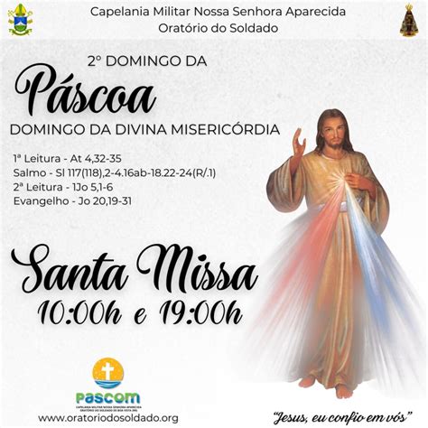 Santa Missa do 2º Domingo da Páscoa DOMINGO DA DIVINA MISERICÓRDIA