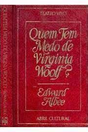 Livro Quem Tem Medo De Virginia Woolf Edward Albee Estante Virtual