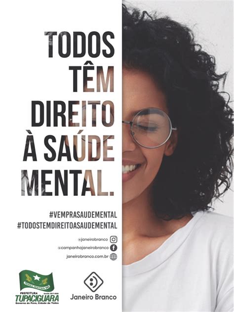 Tupaciguara Adere Campanha Nacional Do Janeiro Branco Amvap