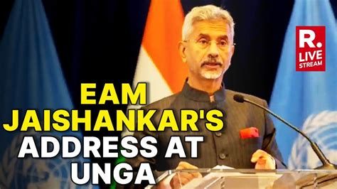 Jaishankar Speech Live Eam Jaishankar S Address To Un General Assembly