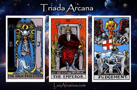 Combinación de Tarot LA SACERDOTISA EL EMPERADOR y EL JUICIO