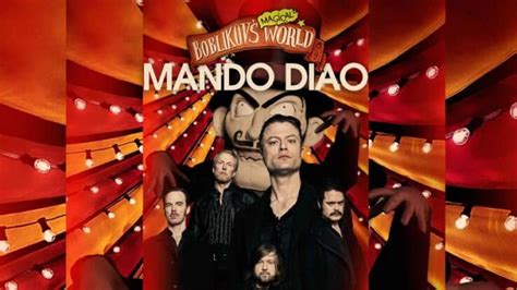 Mando Diao vuelve a los escenarios con su nuevo álbum BOBLIKOV S