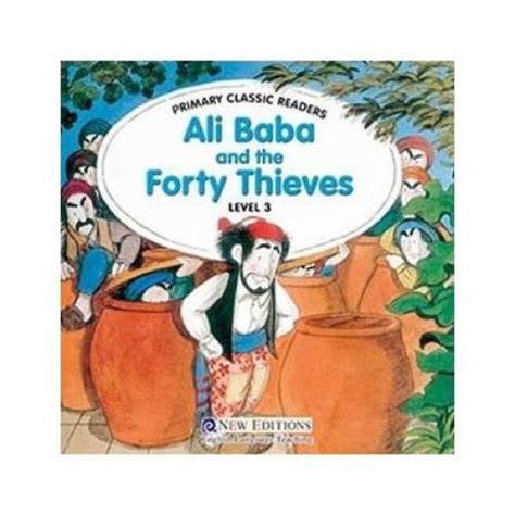 Primary Classic Readers Ali Baba And The Forty Thieves With Cd