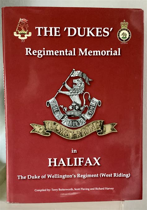 The Dukes Memorial In Halifax Duke Of Wellington S Regiment