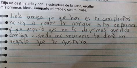 Elijo Un Destinatario Y Con La Estructura De La Carta Escribo Mis