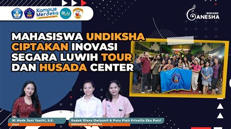 Mahasiswa Undiksha Ciptakan Inovasi Segara Luwih Tour Dan Husada Center