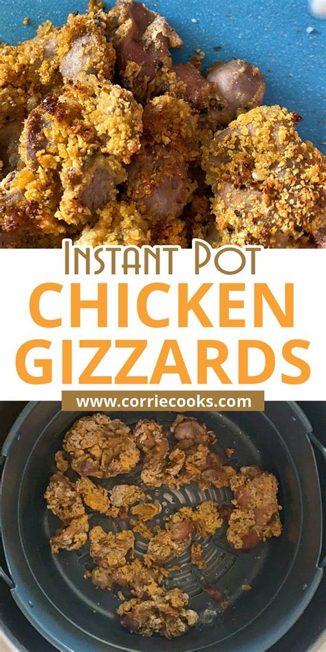 Instant Pot Chicken Gizzards Corrie Cooks Recipe Chicken Gizzards