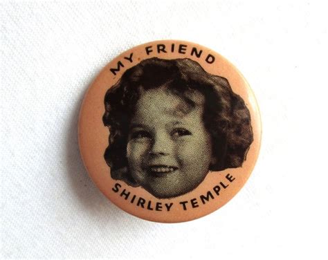 Shirley Temple Vintage Pin Pinback Metal My Friend Shirley Temple Etsy