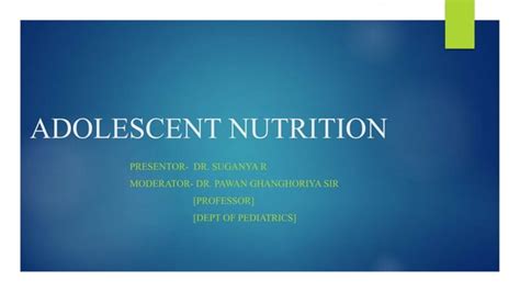 Adolescent Nutrition Ppt Free Download