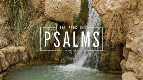 Athey Creek Christian Fellowship Psalms